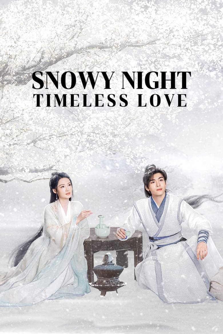 Snowy Night: Timeless Love (2024)